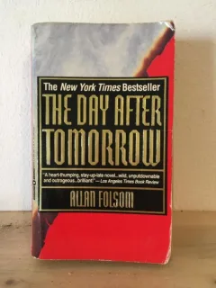Allan Folsom - The Day After Tomorrow