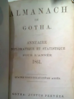 ALMANACH DE GOTHA  (ANUAR DIPLOMATIC SI STATISTIC PE ANUL 1861)