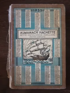 ALMANACH HACHETTE 1935 - PETITE ENCYCLOPEDIE POPULAIRE