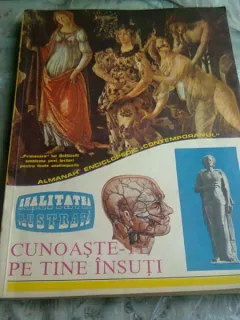 ALMANAH ENCICLOPEDIC  CONTEMPORANUL, REALITATEA ILUSTRATA, CUNOASTE-TE PE TINE INSUTI