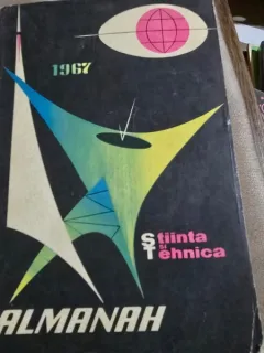 Almanah Stiinta si Tehnica 1967