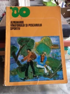 ALMANAHUL VANATORULUI SI PESCARULUI SPORTIV 1980