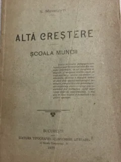Alta crestere scoala muncii - Simion Mehedinti