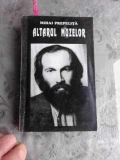 ALTARUL MUZELOR - MIHAI PREPELITA  (CU DEDICATIA AUTORULUI)