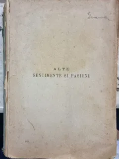 ALTE SENTIMENTE SI PASIUNI - N. ZAHARIA