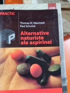 Alternative naturiste ale aspirinei - Thomas M. Newmark