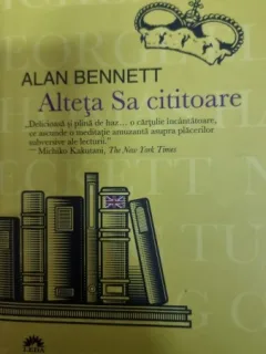 Alteta Sa cititoare - Alan Bennett