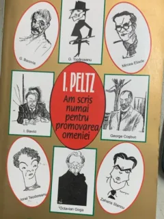 AM SCRIS NUMAI PENTRU PROMOVAREA OMENIEI - I.PELTZ ,EDITURA HASEFER 2003