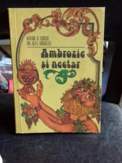 AMBROZIE SI NECTAR - AVRAM D. TUDOSIE