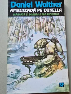 AMBUSCADA PE ORNELLA - DANIEL WALTHER