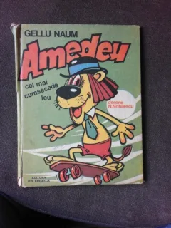 AMEDEU, CEL MAI CUMSECADE LEU - GELLU NAUM, DESENE DE N. NOBILESCU
