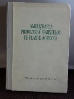 AMELIORAREA SI PRODUCEREA SEMINTELOR DE PLANTE AGRICOLE - V.I. IURIEV