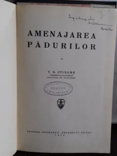 AMENAJAREA PADURILOR - V.N. STINGHE