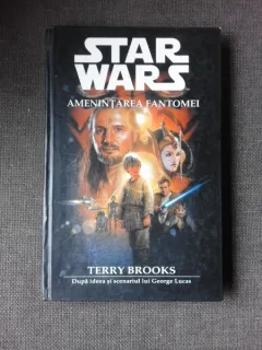 AMENINTAREA FANTOMEI - TERRY BROOKS  (STAR WARS)