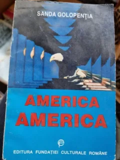 AMERICA AMERICA - SANDA GOLOPENTIA