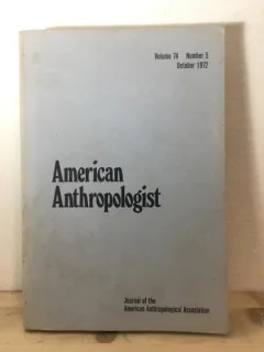 American Anthropologist - Volume 74, Nr. 5, October 1972