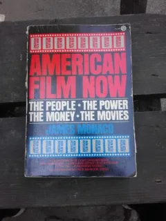 AMERICAN FILM NOW - JAMES MONACO  (CARTE IN LIMBA ENGLEZA)