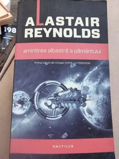 Amintirea albastra a pamantului - Alastair Reynolds