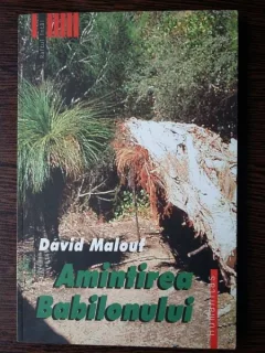 Amintirea Babilonului - David Malouf