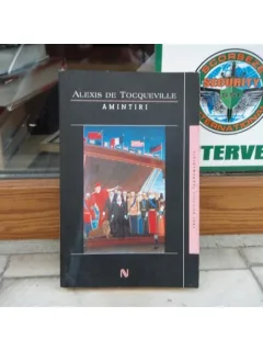 Amintiri , Alexis de Tocqueville , 2007