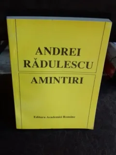 AMINTIRI - ANDREI RADULESCU