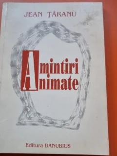 Amintiri animate - Jean Taranu