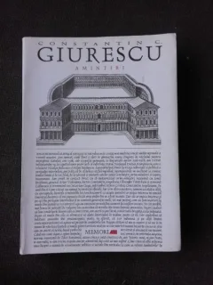 AMINTIRI - CONSTANTIN C. GIURESCU