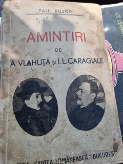 Amintiri de A. Vlahuta si I. L. Caragiale - Paul Bujor