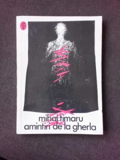 AMINTIRI DE LA GHERLA - MIHAI TIMARU