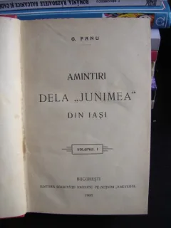 AMINTIRI DE LA JUNIMEA DI IASI - G. PANU 2 VOLUME
