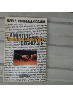 Amintiri deghizate , Ovid S. Crohmalniceanu , 1994