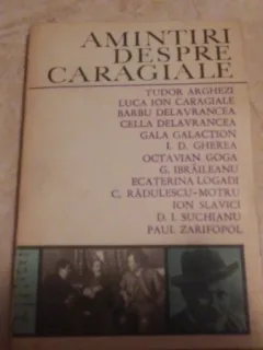 Amintiri despre Caragiale - antologie de St Cazimir