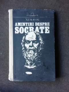 AMINTIRI DESPRE SOCRATE - XENOFON