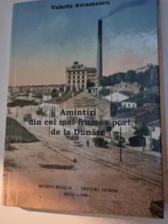 Amintiri din cel mai frumos port de la Dunare -Valeriu Avramescu
