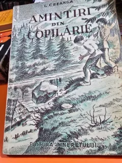Amintiri din copilarie - Ion Creanga 1950