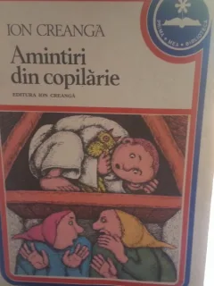 Amintiri din copilarie - Ion Creanga- ilustratii de Silviu Baias - 1979