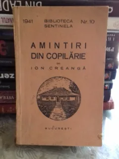 AMINTIRI DIN COPILARIE - ION CREANGA