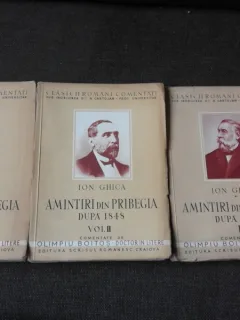 AMINTIRI DIN PRIBEGIA DUPA 1848 - ION GHICA VOL.I+II+III