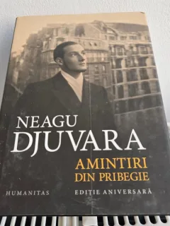 Amintiri din pribegie - Neagu Djuvara