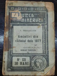 AMINTIRI DIN RAZBOIUL DE LA 1877 - V. VERESAGHIN