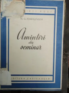 AMINTIRI DIN SEMINAR - N.G. POMIALOVSKI