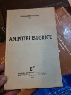 Amintiri istorice - Nicolae Krezulescu, editie 1940