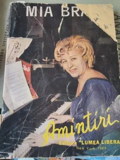 Amintiri - Mia Braia  cu dedicatia autoarei pentru Dna Mazilu