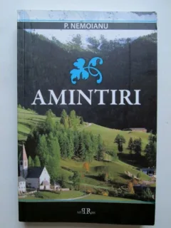AMINTIRI - P. NEMOIANU