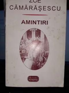 Amintiri - Zoe Camarasescu