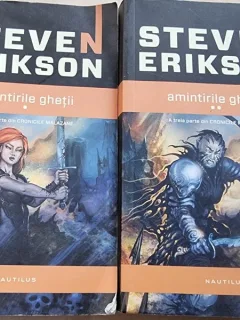 Amintirile ghetii - Steven Erikson  2 volume