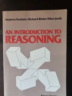 An Introduction to Reasoning - Stephen Toulmin, Richard Rieke, Allan Janik