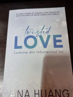 Ana Huang - Twisted love. Lumina din intunericul lui