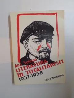 ANA SELEJAN LITERATURA IN TOTALITARISM 1957-1958
