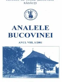 Analele Bucovinei - Anul VIII, 1/2001